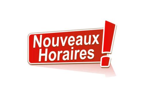 Nos horaires d'ouvertures !